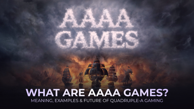 What Are AAAA Games? Meaning, Examples & Future of Quadruple-A Gaming