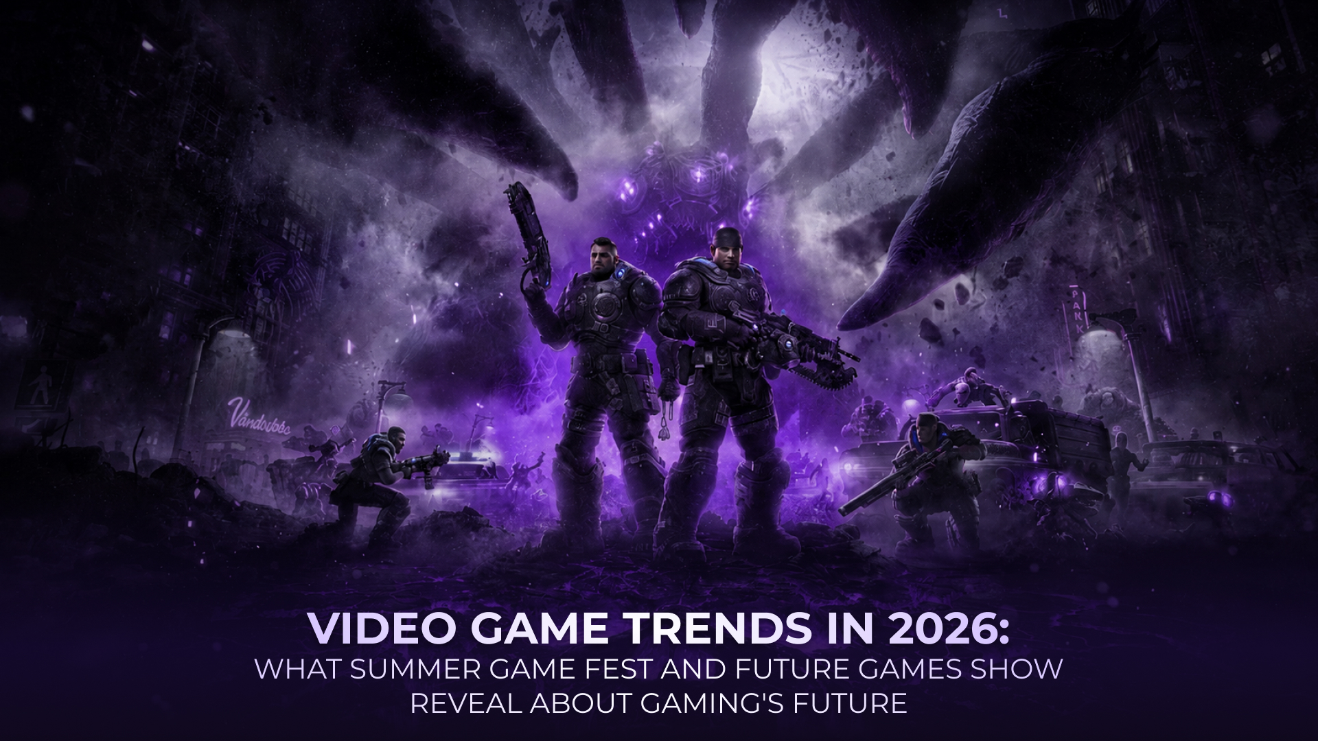 Video Game Trends in 2026: What Summer Game Fest and Future Games Show ...